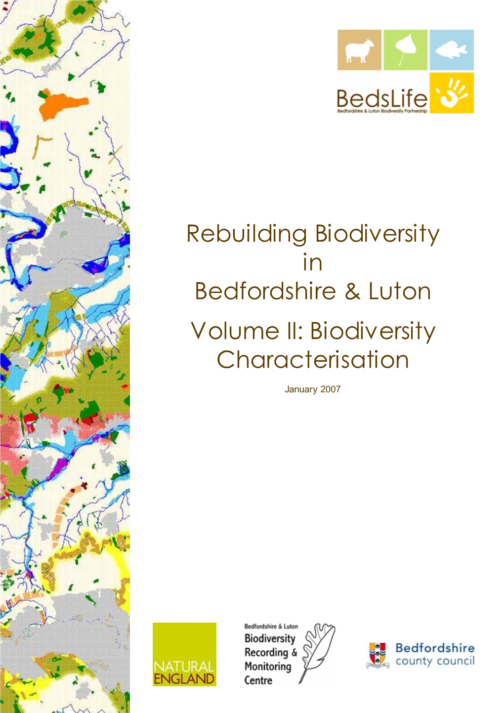 Rebuilding Biodiversity in Bedfordshire & Luton Volume II