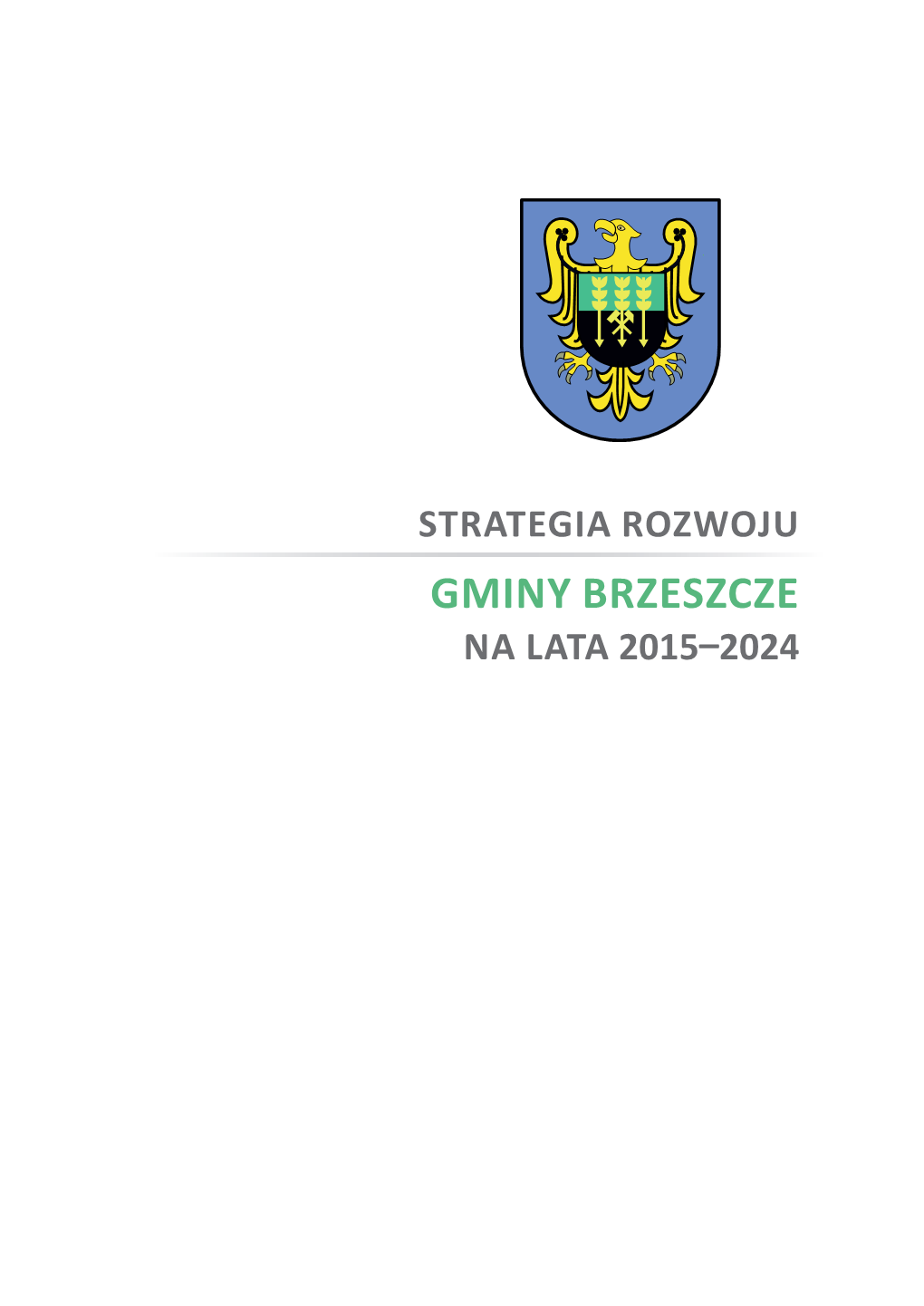 Strategia Rozwoju Gminy Brzeszcze Na Lata 2015–2024.Pdf