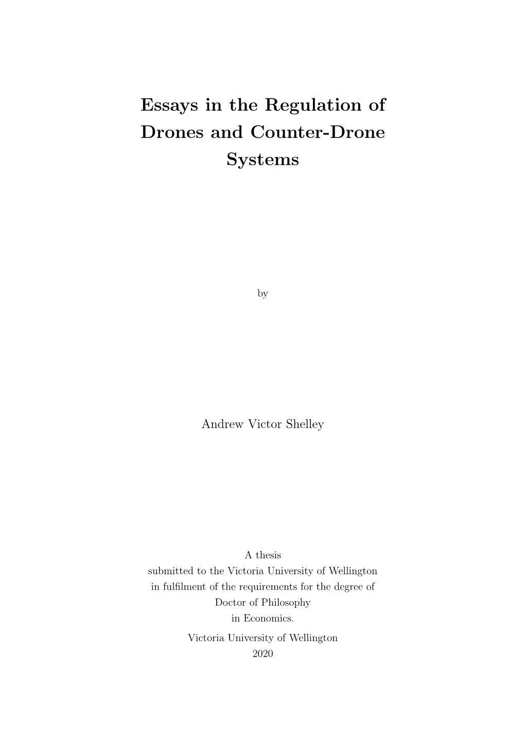 Essays in the Regulation of Drones and Counter-Drone Systems