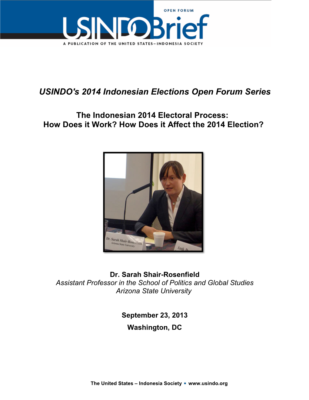 USINDO's 2014 Indonesian Elections Open Forum Series