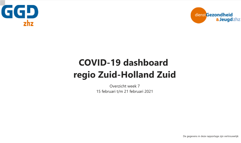COVID-19 Dashboard Regio Zuid-Holland Zuid