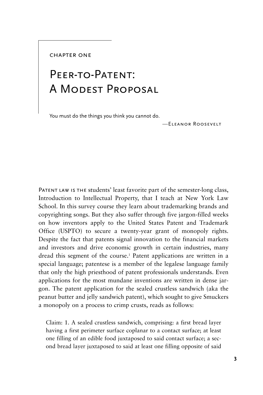 Peer-To-Patent: a Modest Proposal