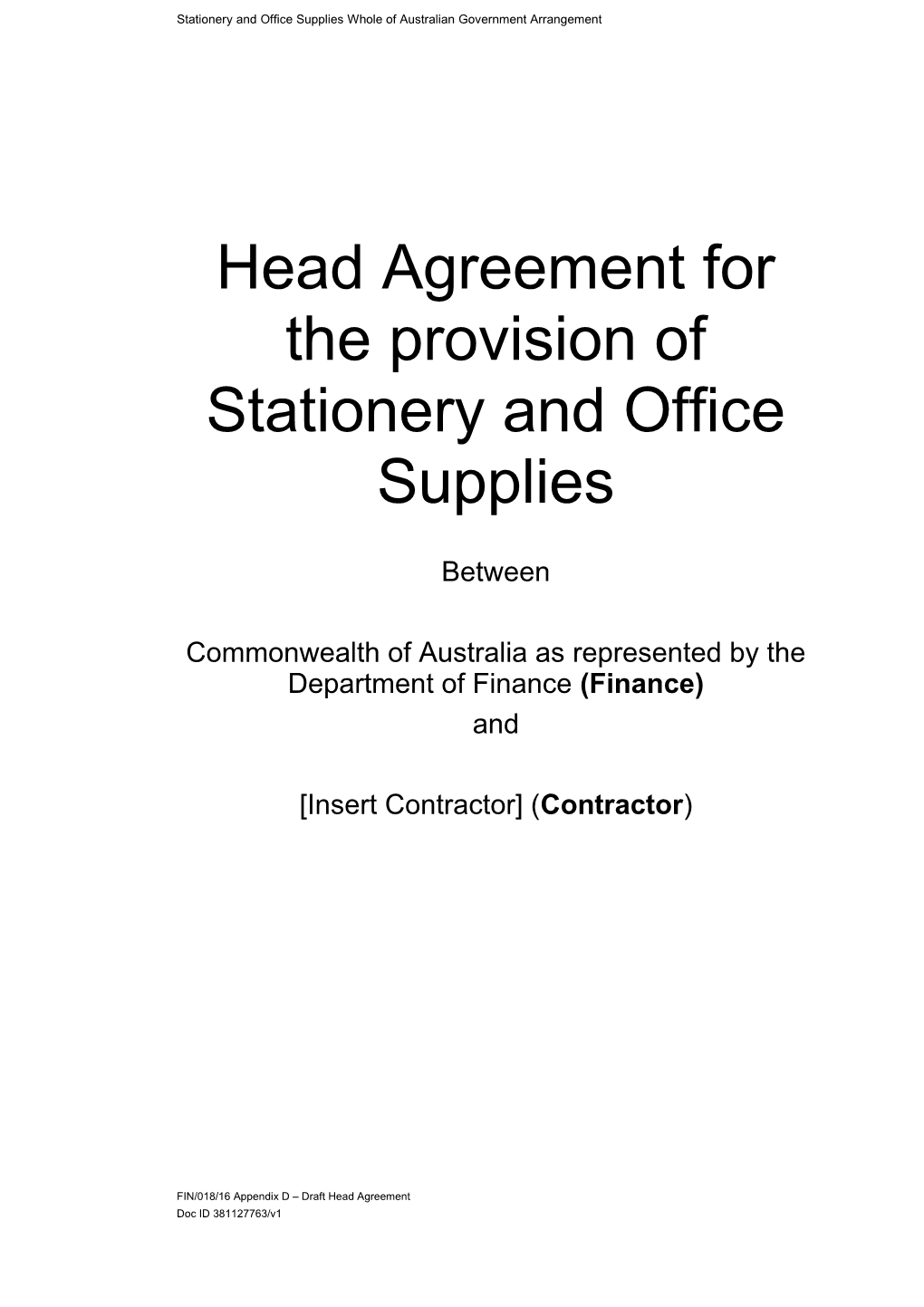 Head Agreement for the Provision of Stationery and Office Supplies