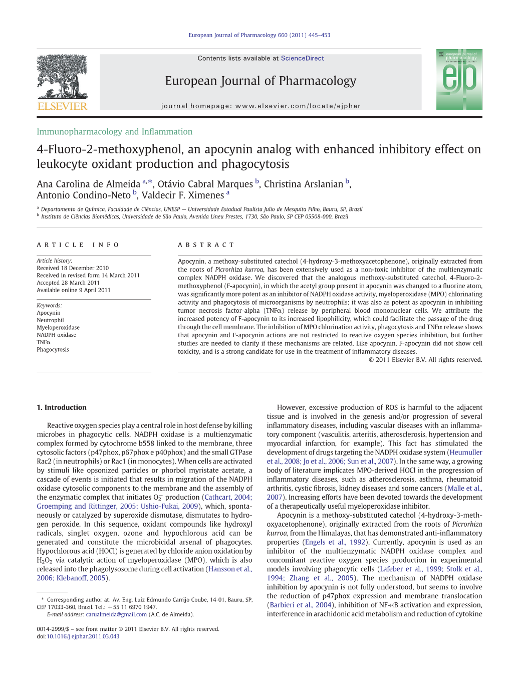 4-Fluoro-2-Methoxyphenol, an Apocynin Analog with Enhanced Inhibitory Effect on Leukocyte Oxidant Production and Phagocytosis