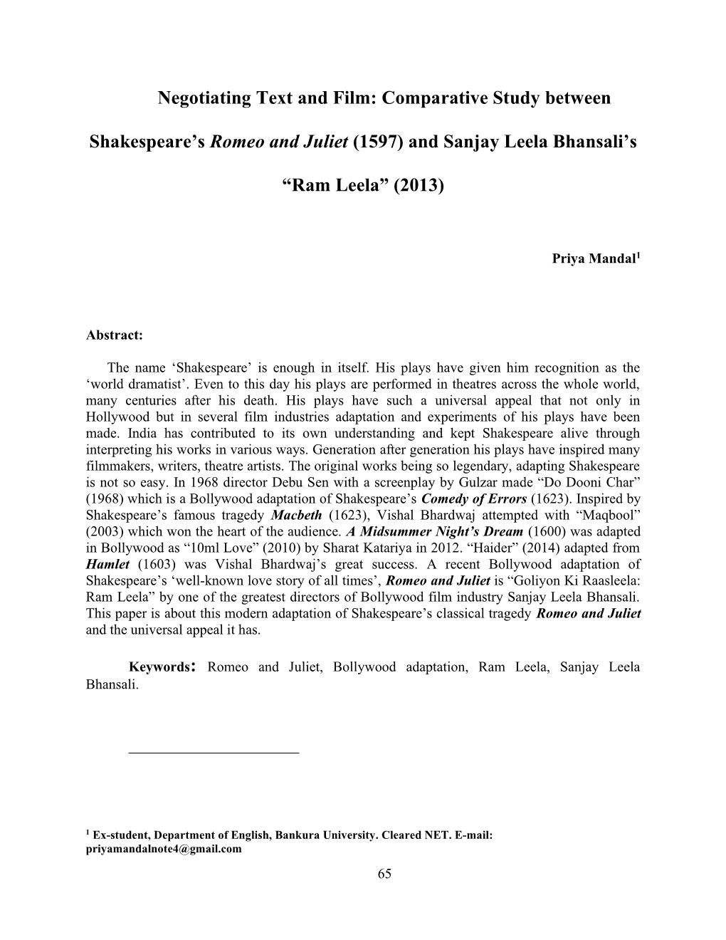 Negotiating Text and Film: Comparative Study Between Shakespeare's Romeo and Juliet (1597) and Sanjay Leela Bhansali's