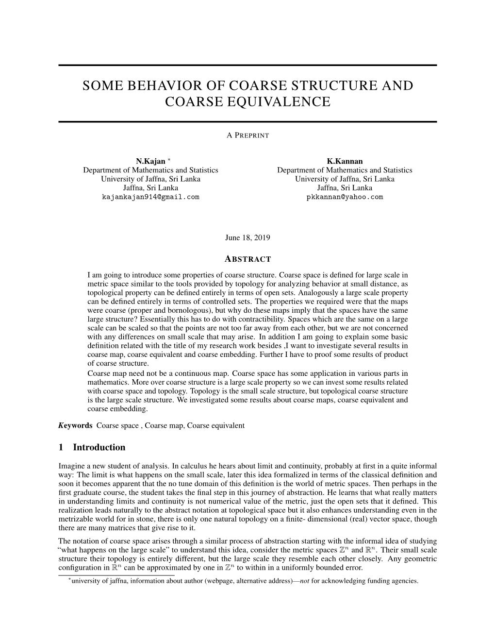 Some Behavior of Coarse Structure and Coarse