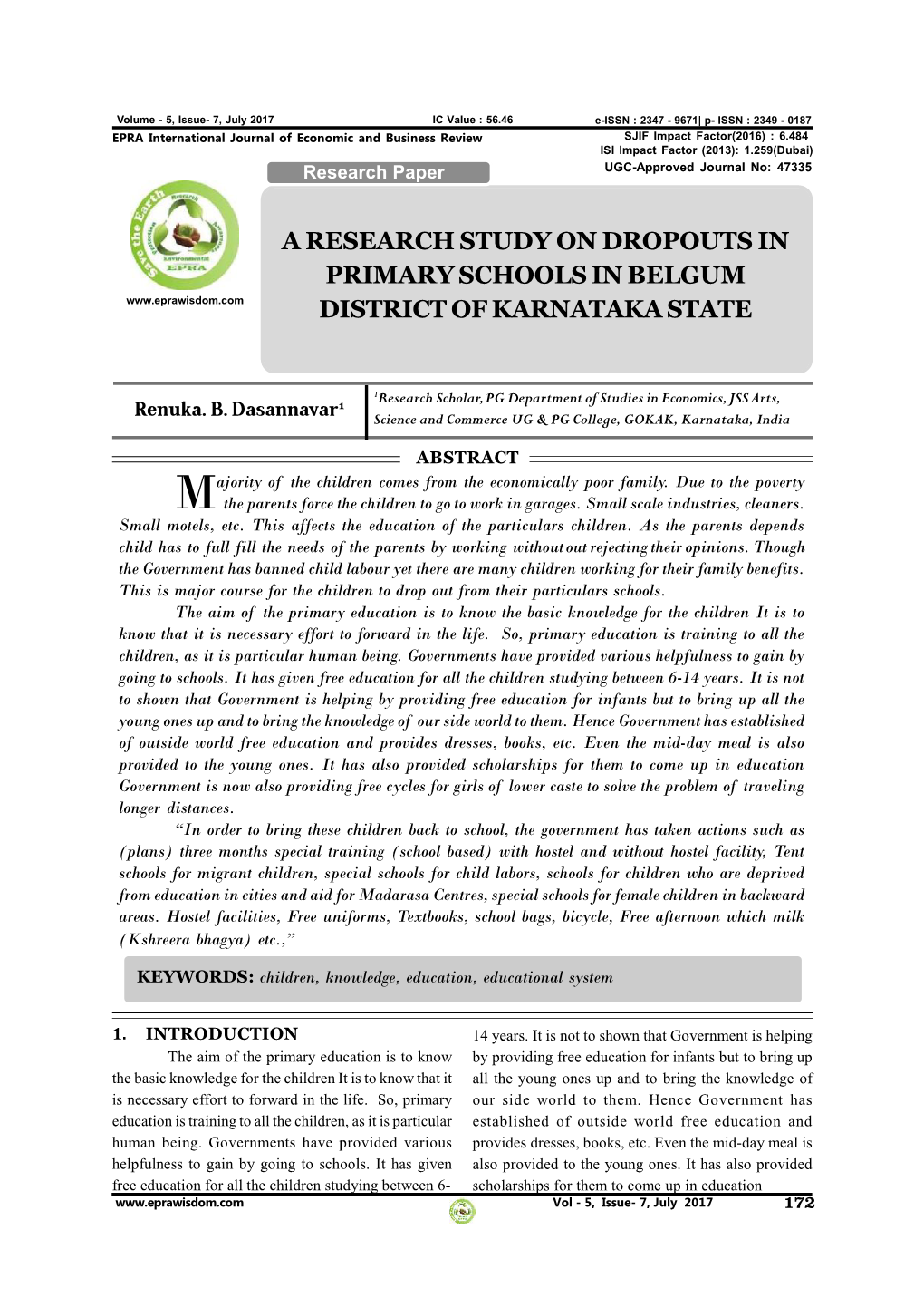 A Research Study on Dropouts in Primary Schools in Belgum District of Karnataka State