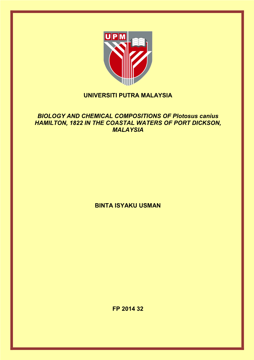 Universiti Putra Malaysia Biology and Chemical