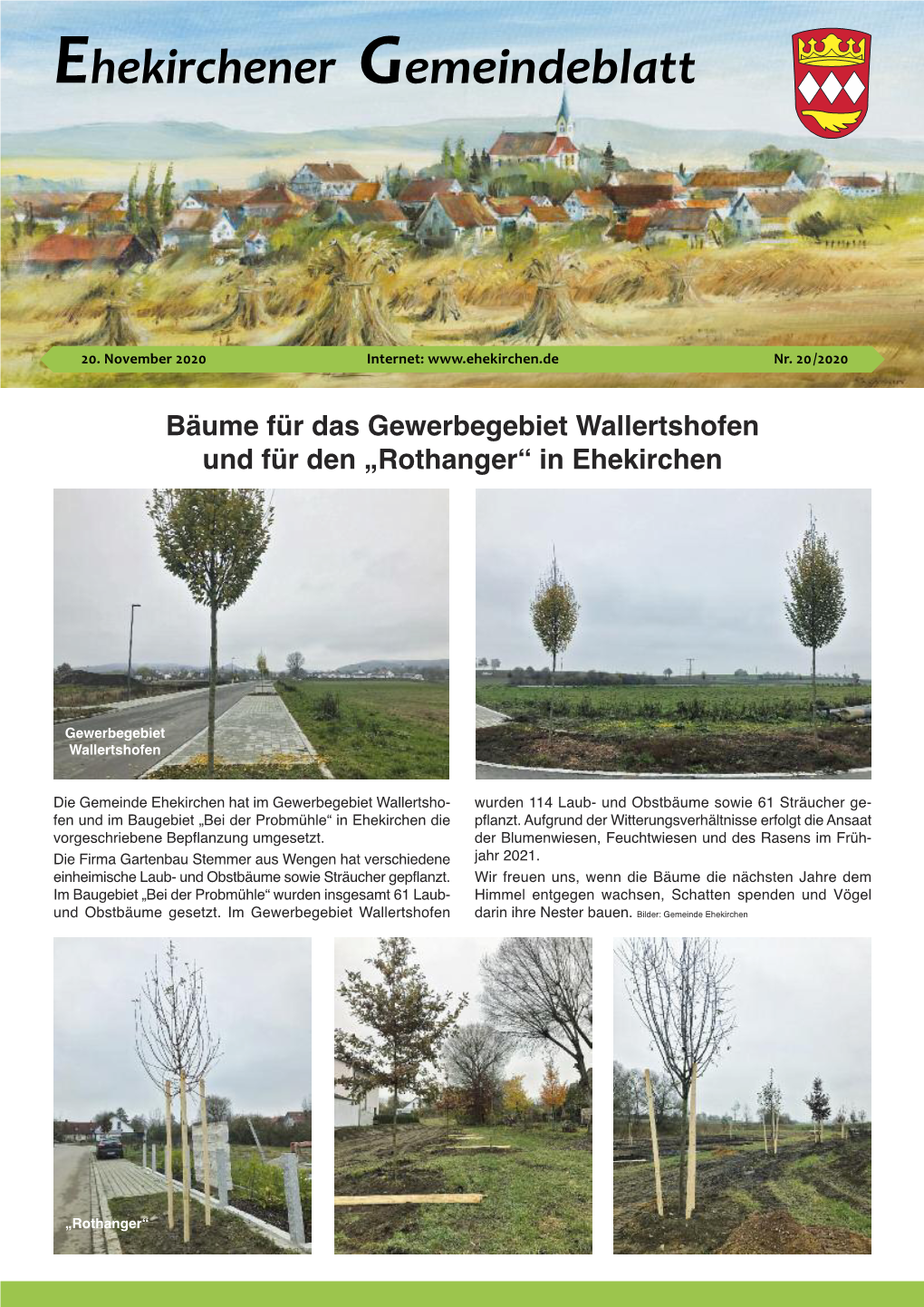 Bäume Für Das Gewerbegebiet Wallertshofen Und Für Den „Rothanger“ in Ehekirchen