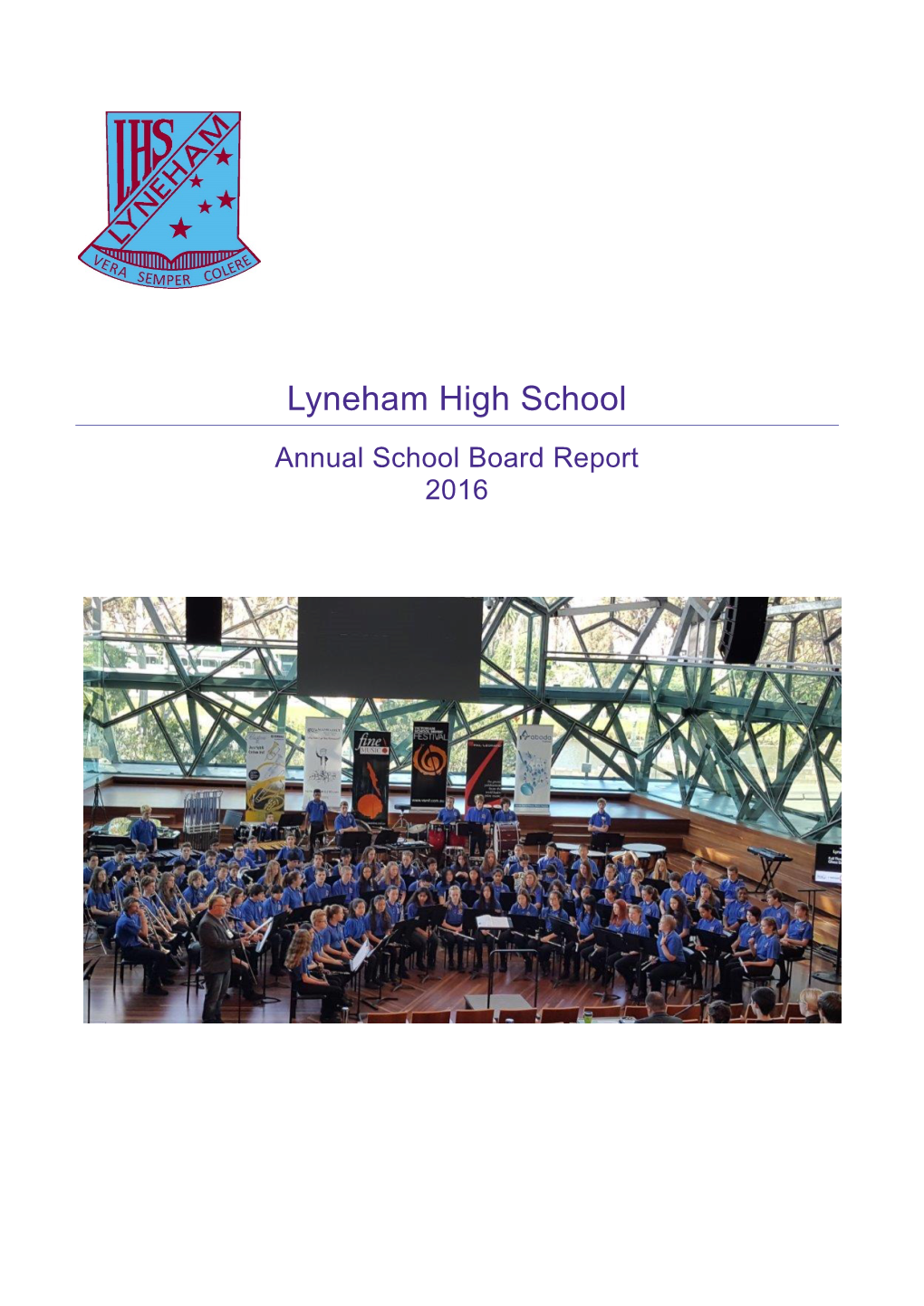 Lyneham High School Annual School Board Report 2016