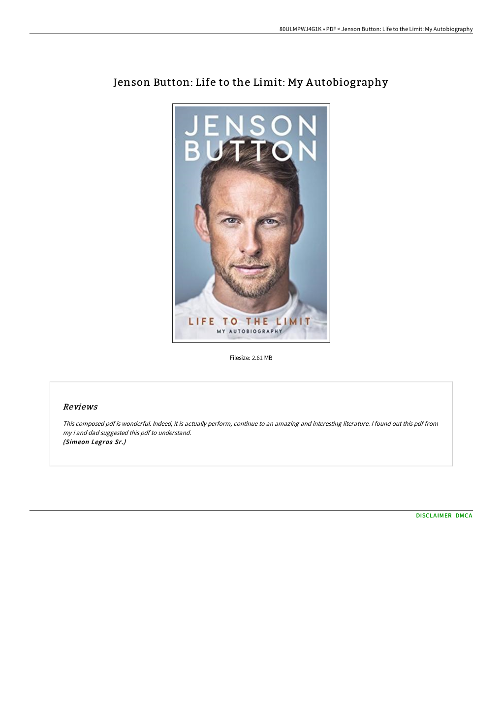 Read PDF Jenson Button: Life to the Limit: My Autobiography