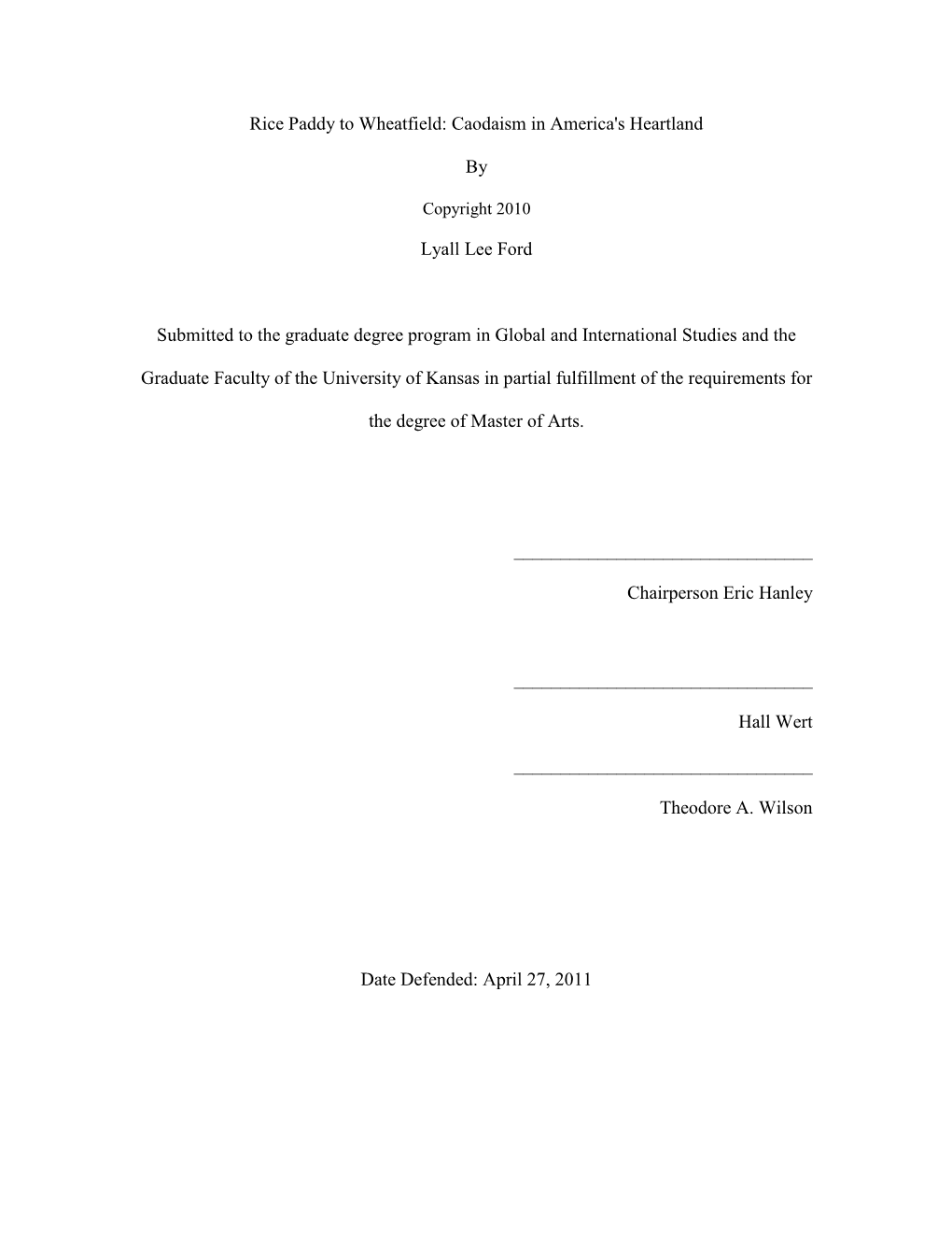 Caodaism in America's Heartland by Lyall Lee Ford Submitted to The