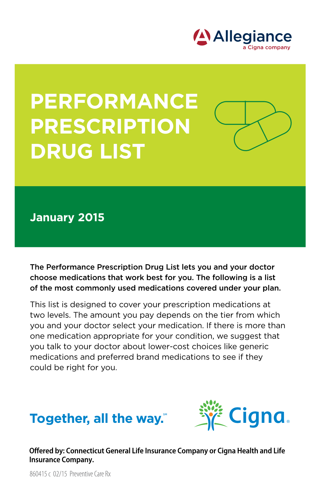 PERFORMANCE Prescription Drug List