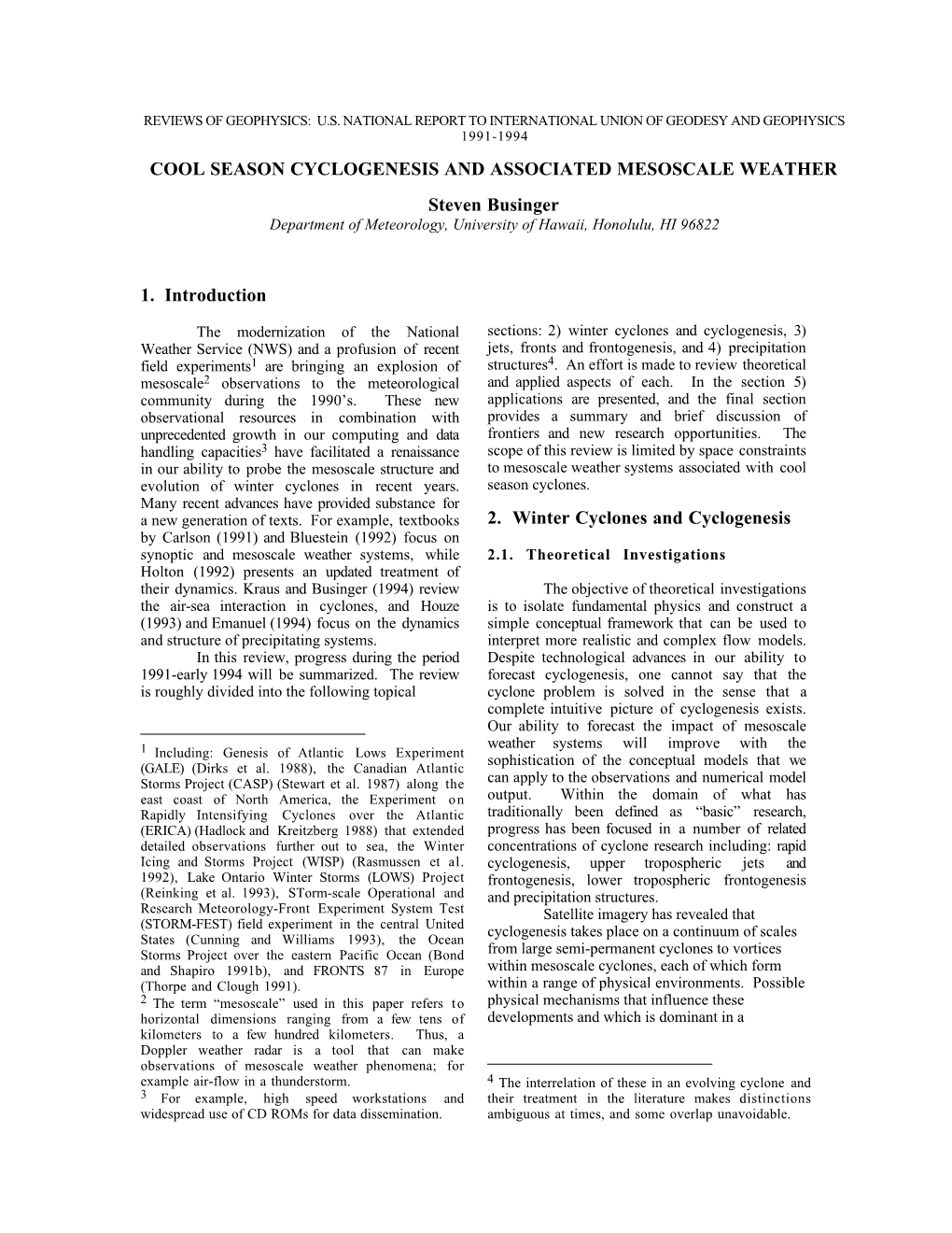 COOL SEASON CYCLOGENESIS and ASSOCIATED MESOSCALE WEATHER Steven Businger Department of Meteorology, University of Hawaii, Honolulu, HI 96822