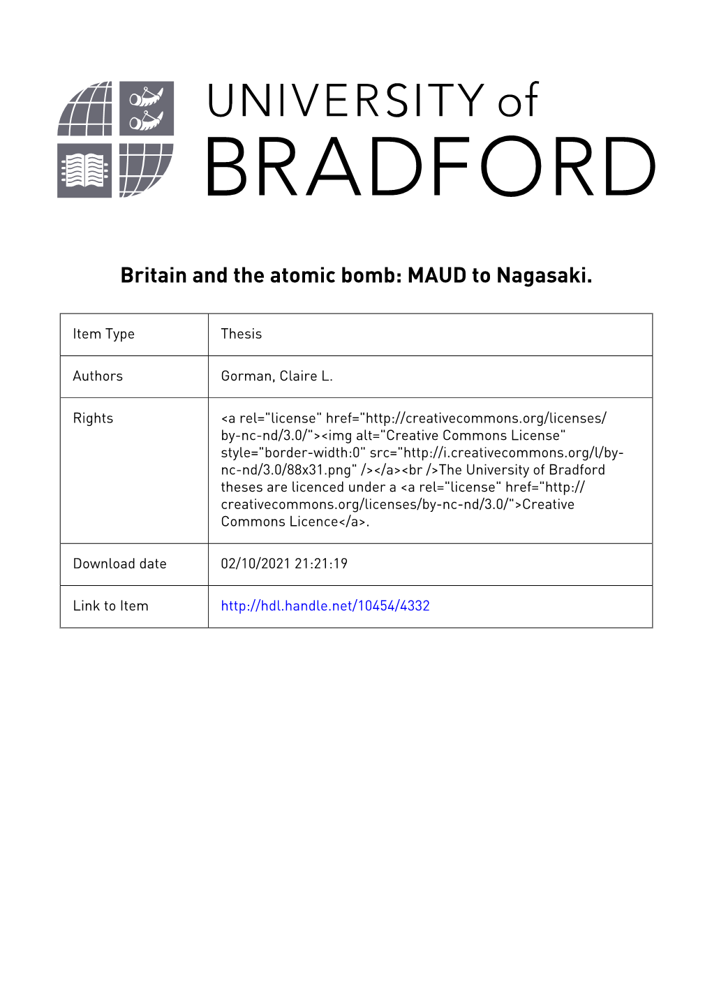 Describe and Assess the Political and Economic Impact on Britain of Pursuing Her Own Nuclear Programme from the MAUD Committee