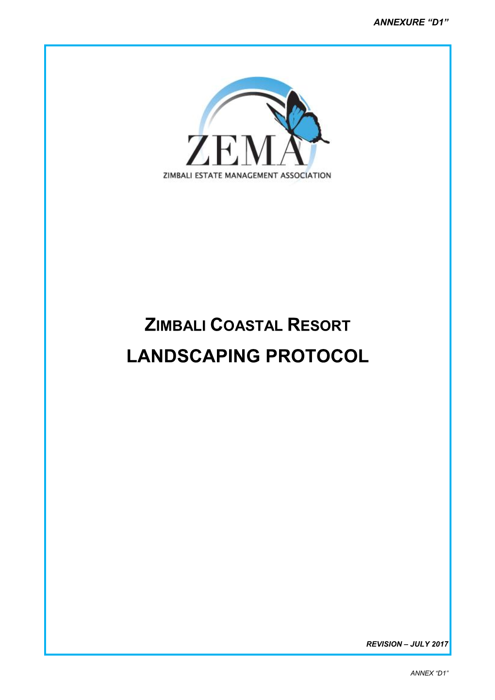 Landscaping Protocol