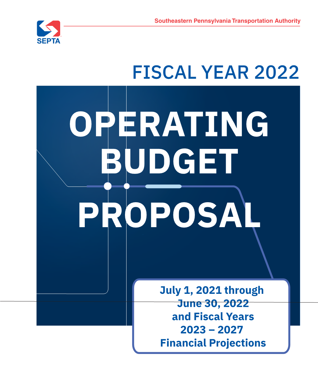 Fiscal Year 2022 Operating Budget Proposal