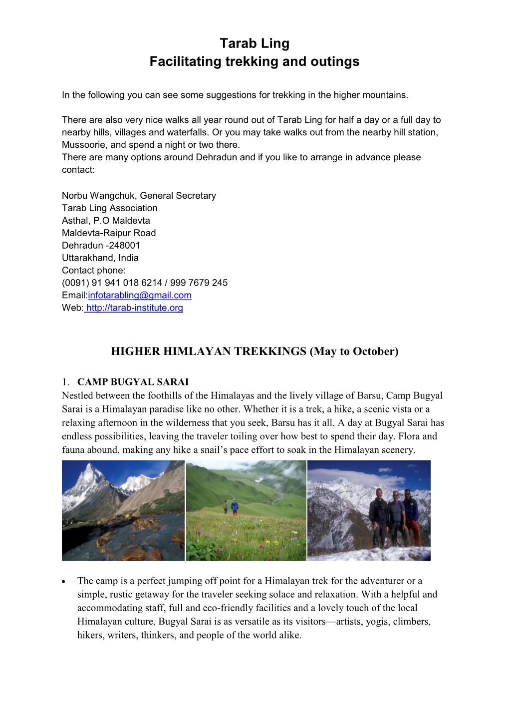 Tarab Ling Facilitating Trekking and Outings