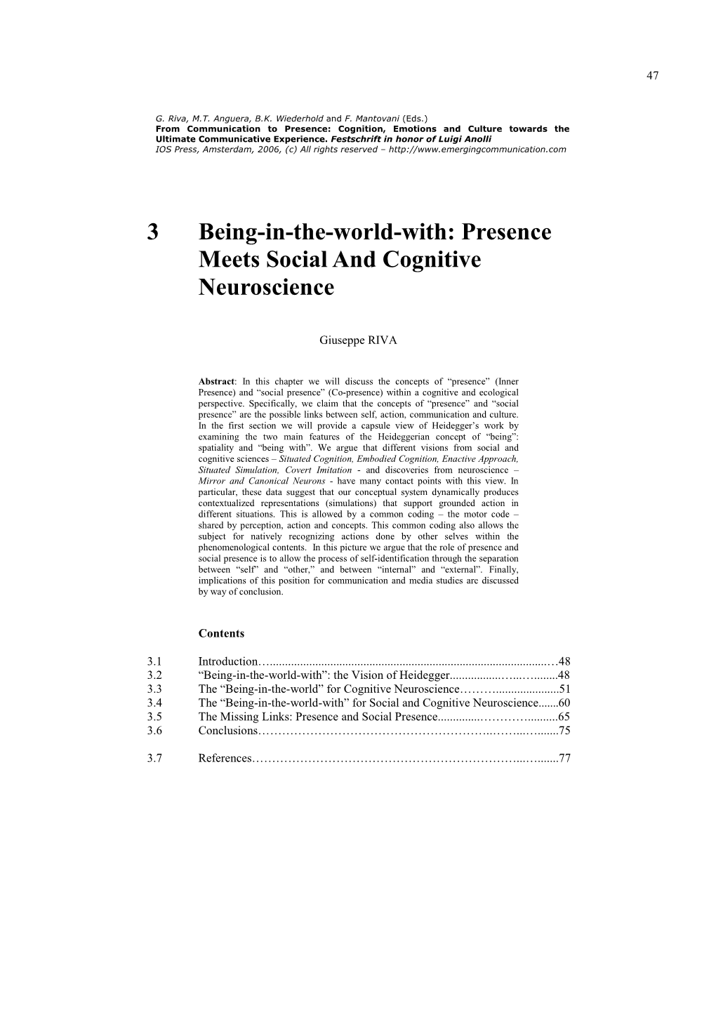 Presence Meets Social and Cognitive Neuroscience