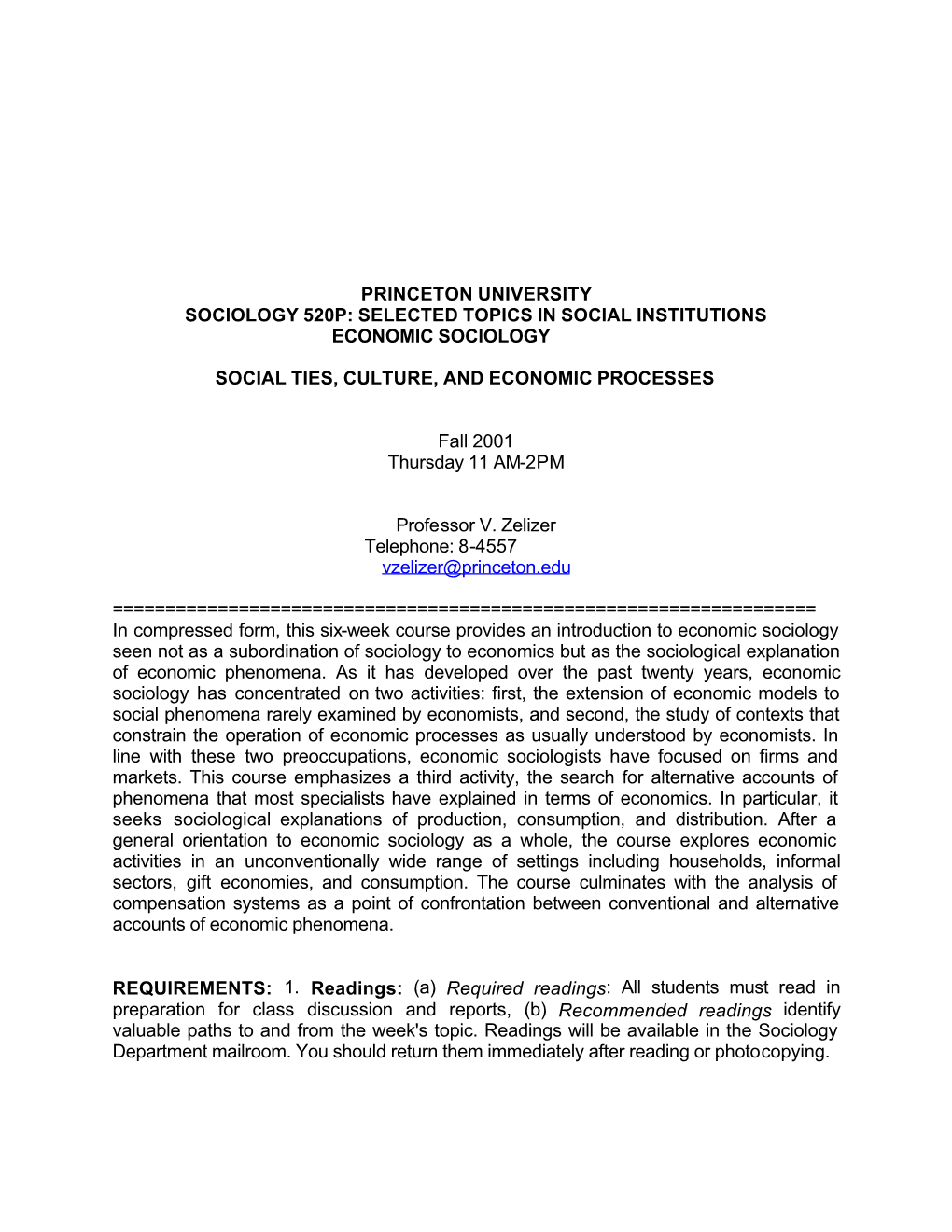 Princeton University Sociology 520P: Selected Topics in Social Institutions Economic Sociology