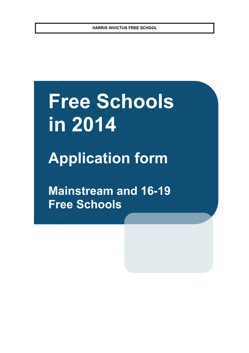 Free Schools in 2014