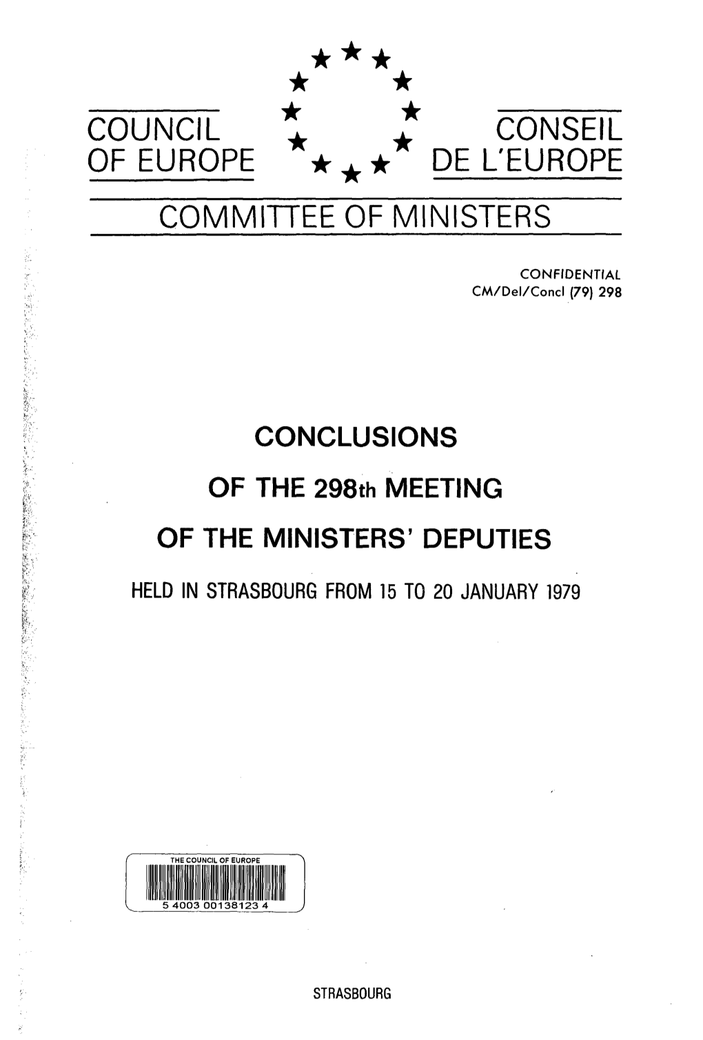 298 CONCLUSIONS of the 298Th MEETING