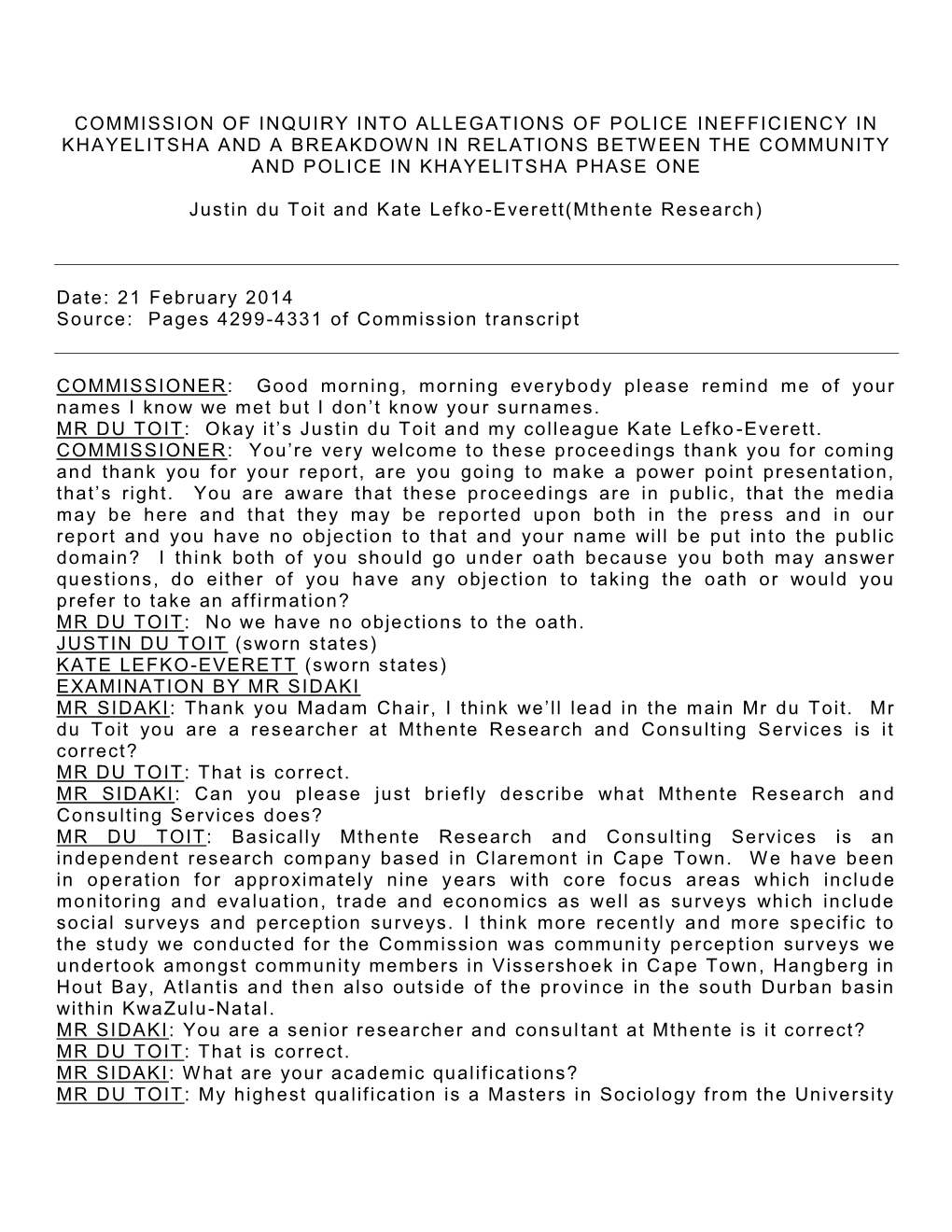 Commission of Inquiry Into Allegations of Police Inefficiency in Khayelitsha and a Breakdown in Relations Between the Community and Police in Khayelitsha Phase One