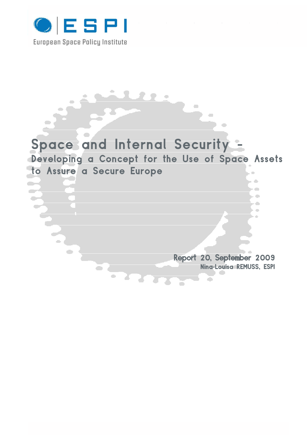 Space and Internal Security. Developing a Concept for the Use