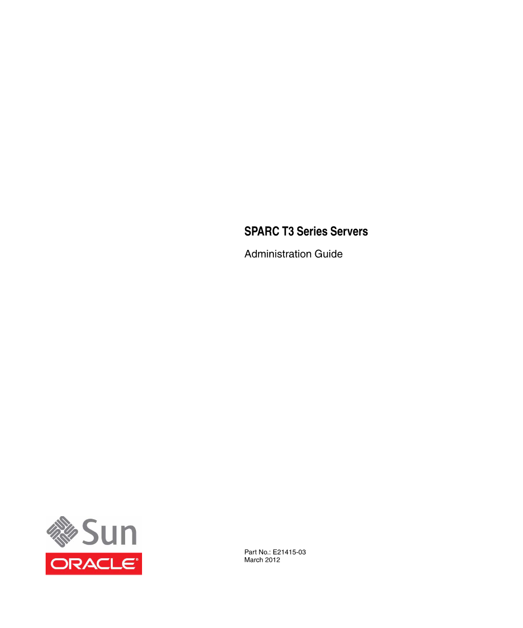 SPARC T3 Series Servers Administration Guide