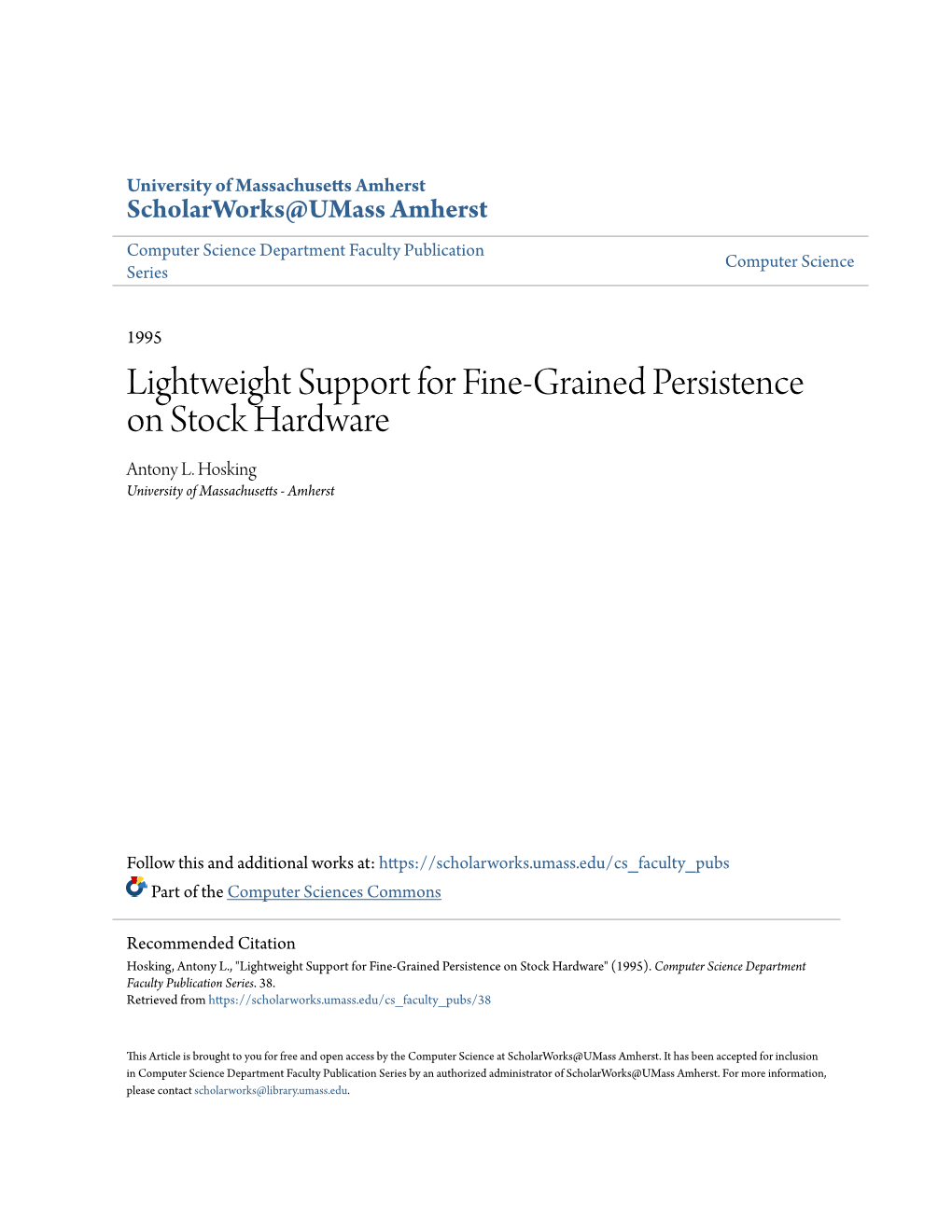 Lightweight Support for Fine-Grained Persistence on Stock Hardware Antony L