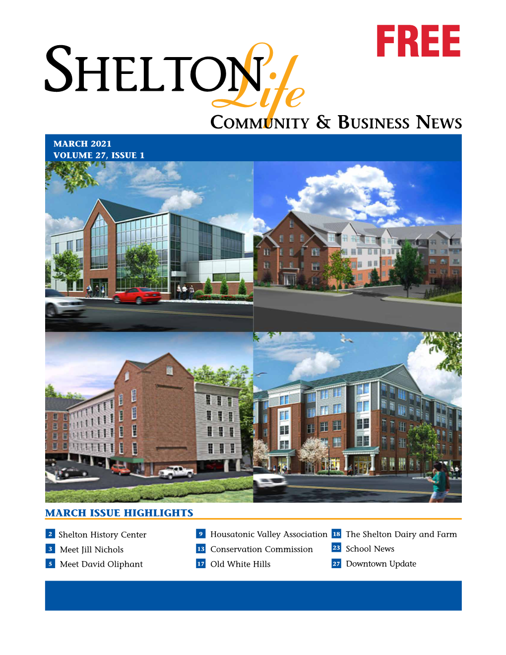 Lifen Community & Business News MARCH 2021 VOLUME 27, ISSUE 1