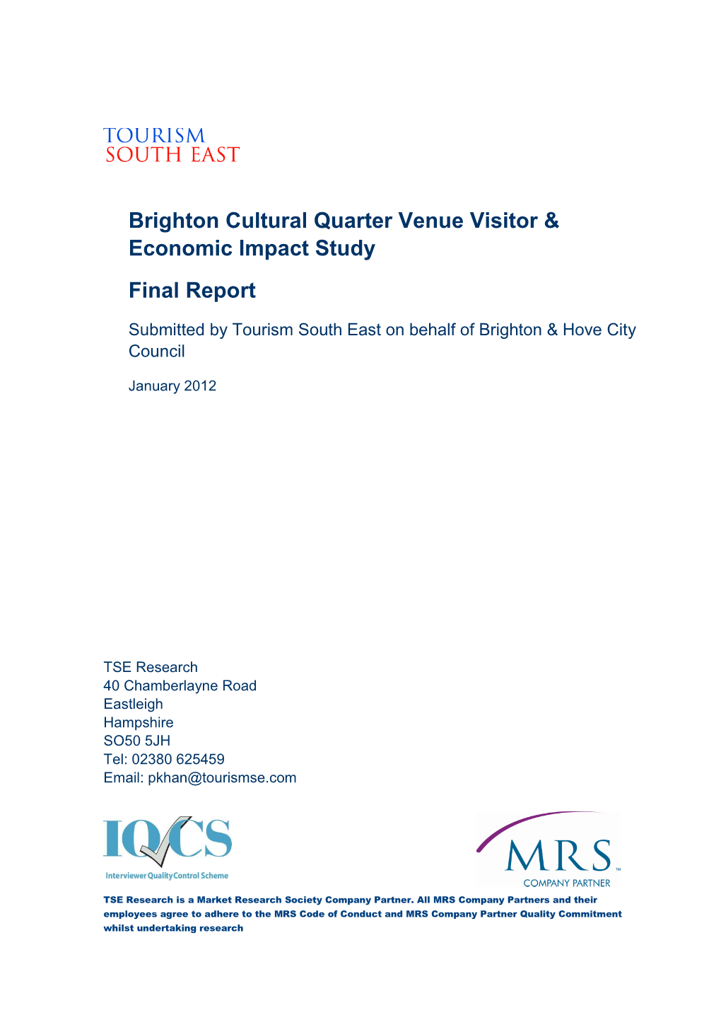 Brighton Cultural Quarter Venue Visitor & Economic Impact Study