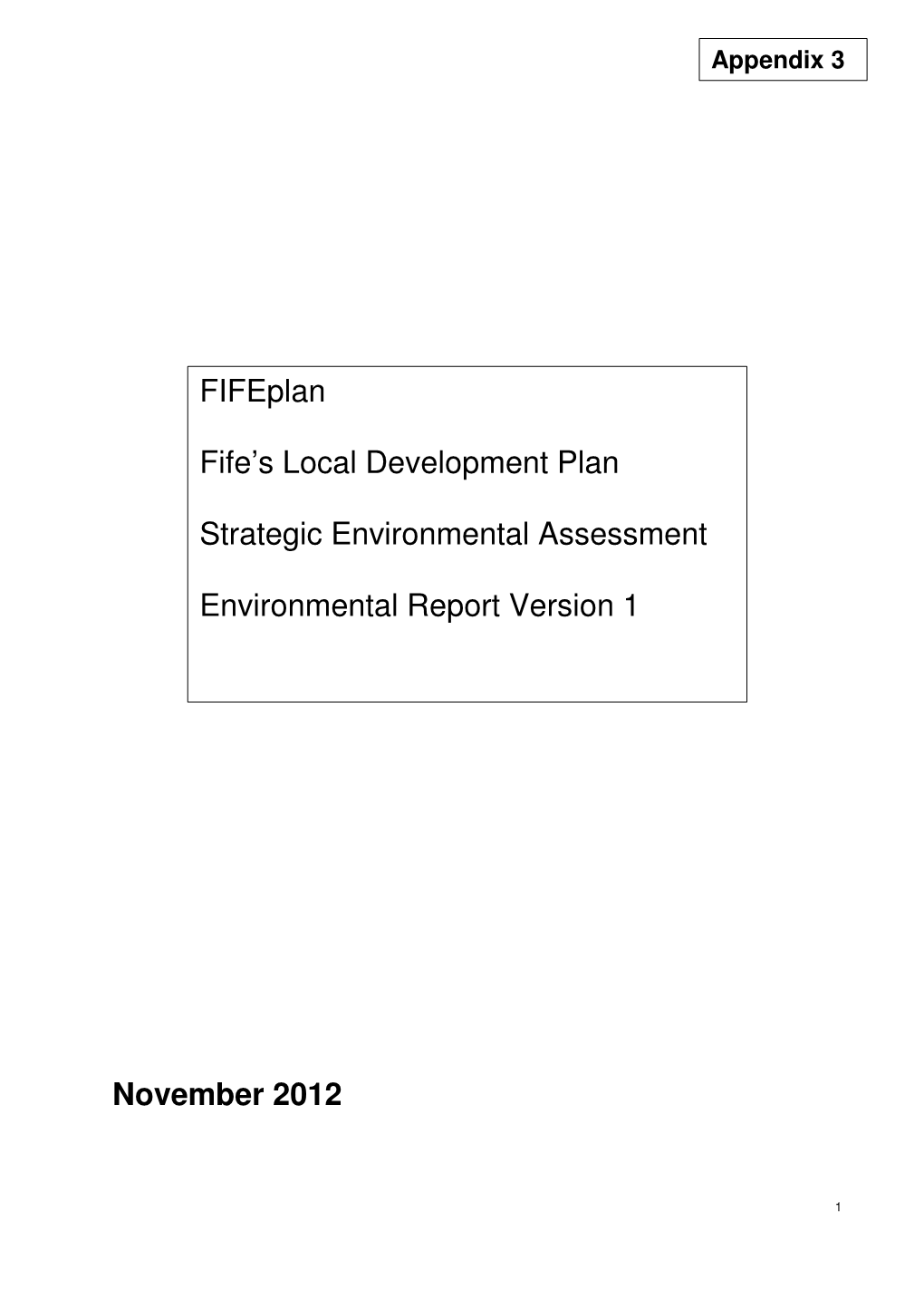 November 2012 Fifeplan Fife's Local Development Plan Strategic