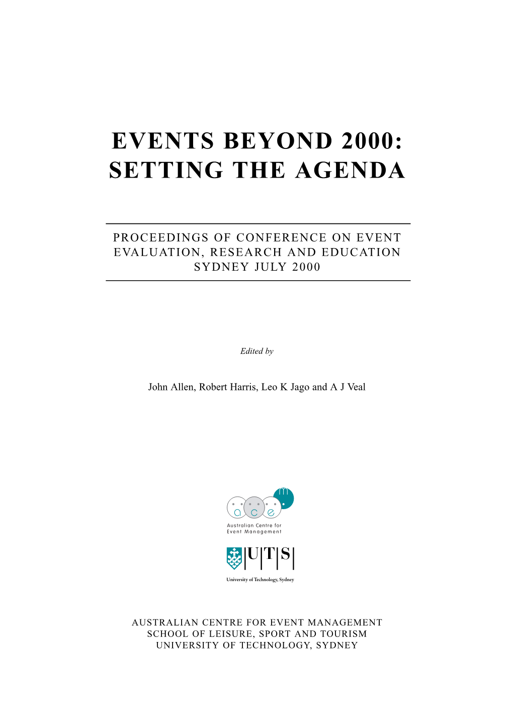 Events Beyond 2000: Setting the Agenda