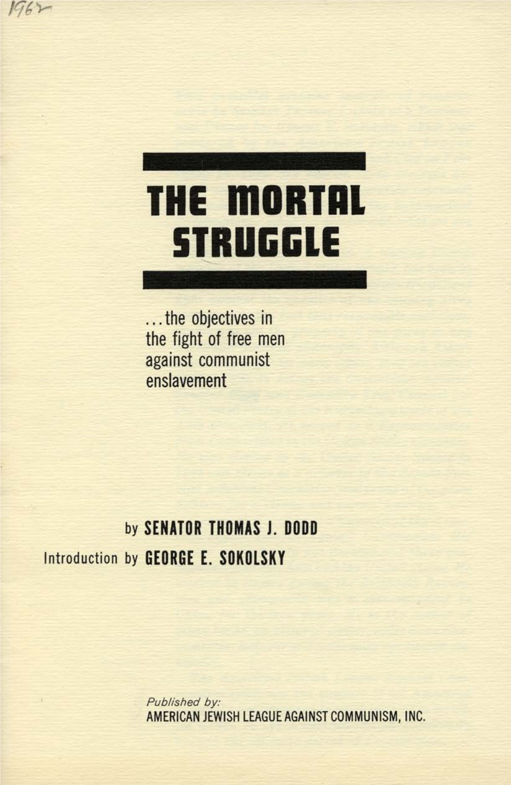 THE Mortal Strulilile