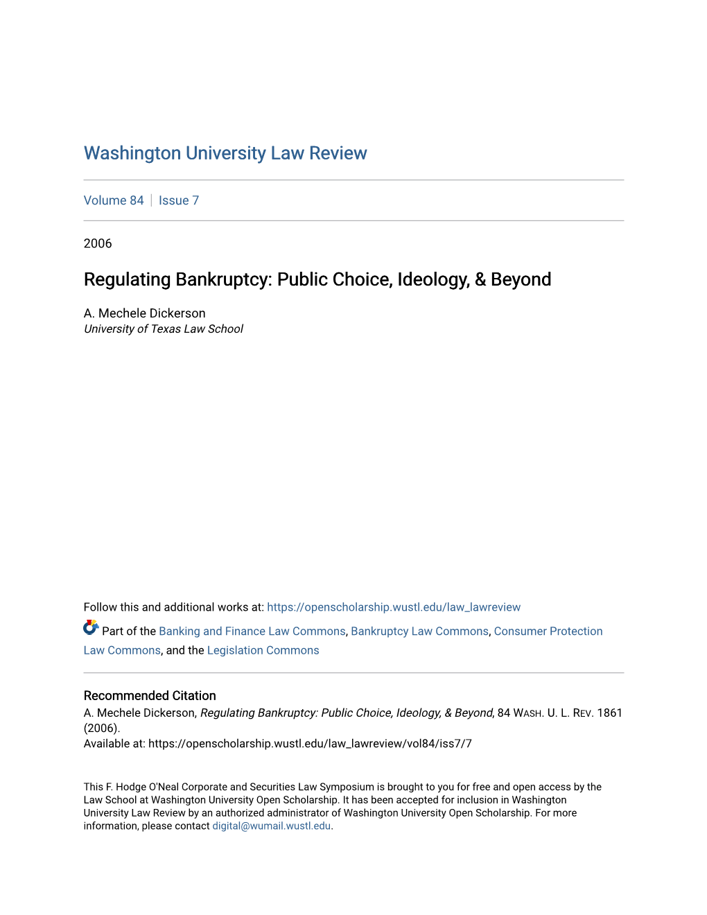 Regulating Bankruptcy: Public Choice, Ideology, & Beyond