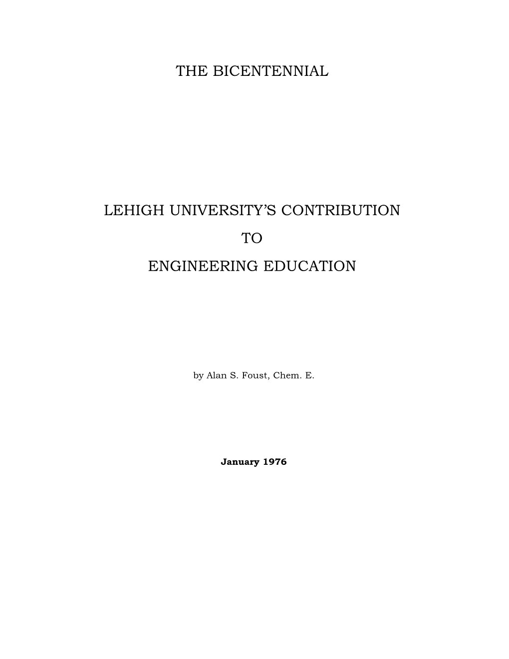 The Bicentennial: Lehigh University's Contribution to Engineering