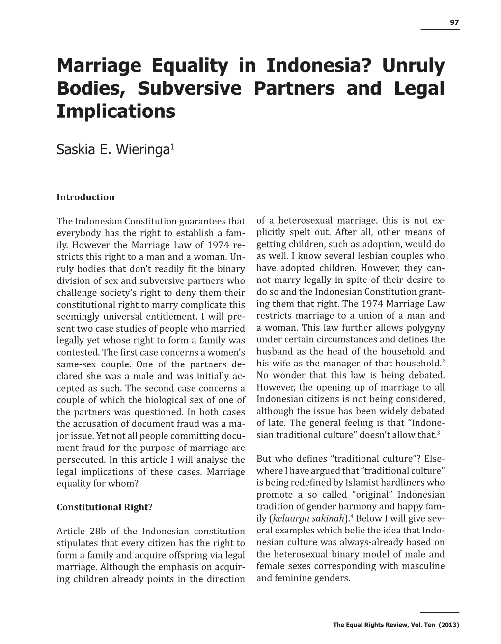 Marriage Equality in Indonesia? Unruly Bodies, Subversive Partners and Legal Implications