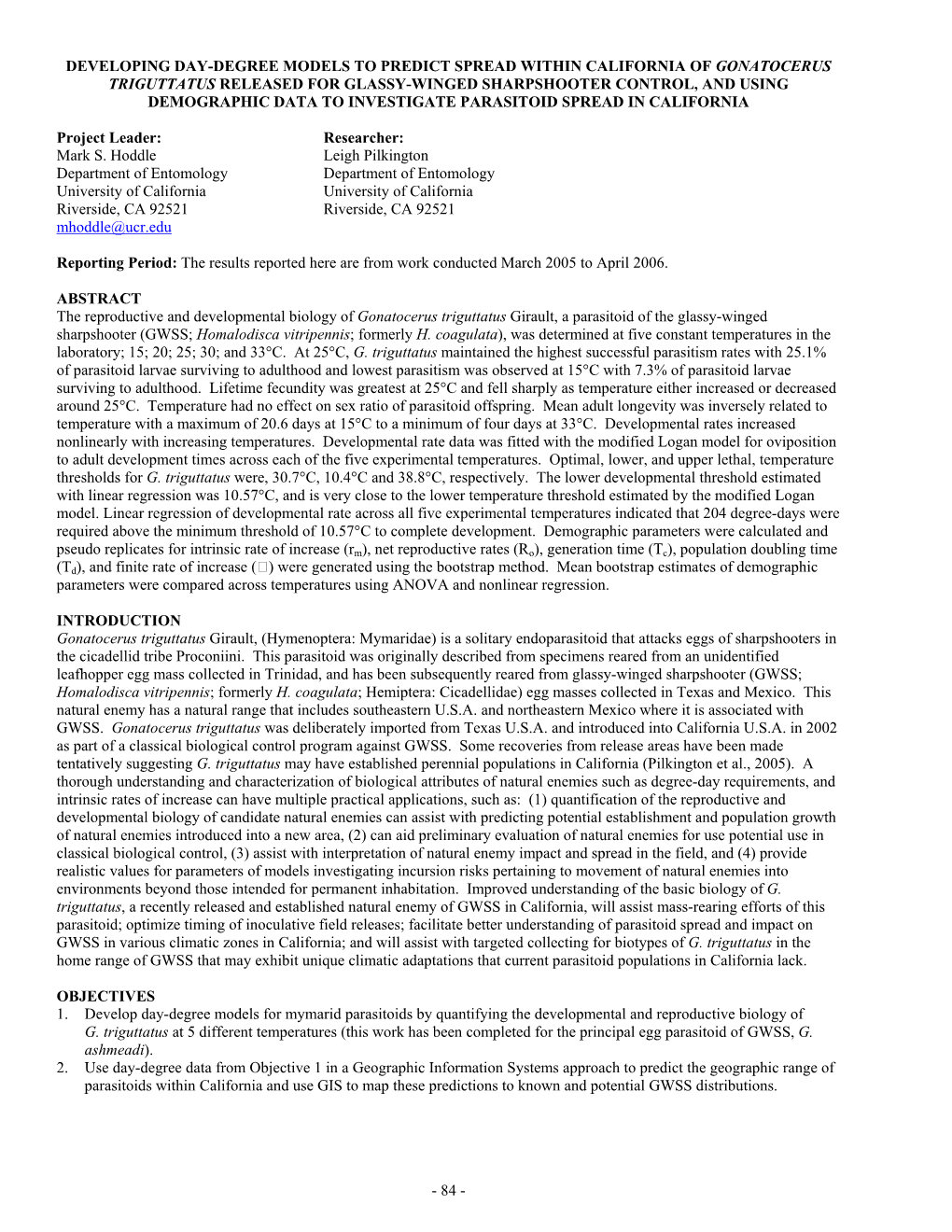 84 - RESULTS the Reproductive and Developmental Biology of G