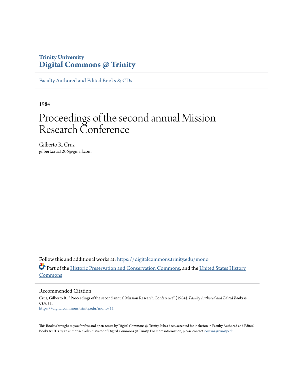 Proceedings of the Second Annual Mission Research Conference Gilberto R