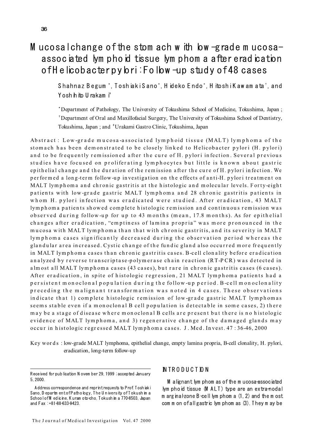 Associated Lymphoid Tissue Lymphoma After Eradication of Helicobacter Pylori : Follow-Up Study of 48 Cases