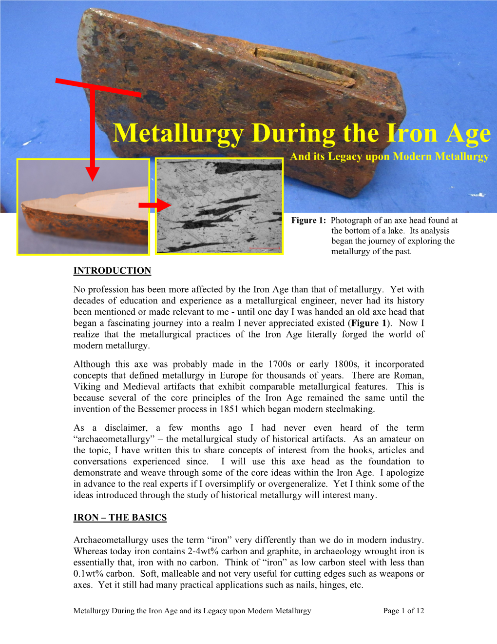 Metallurgy During the Iron Age and Its Legacy Upon Modern Metallurgy