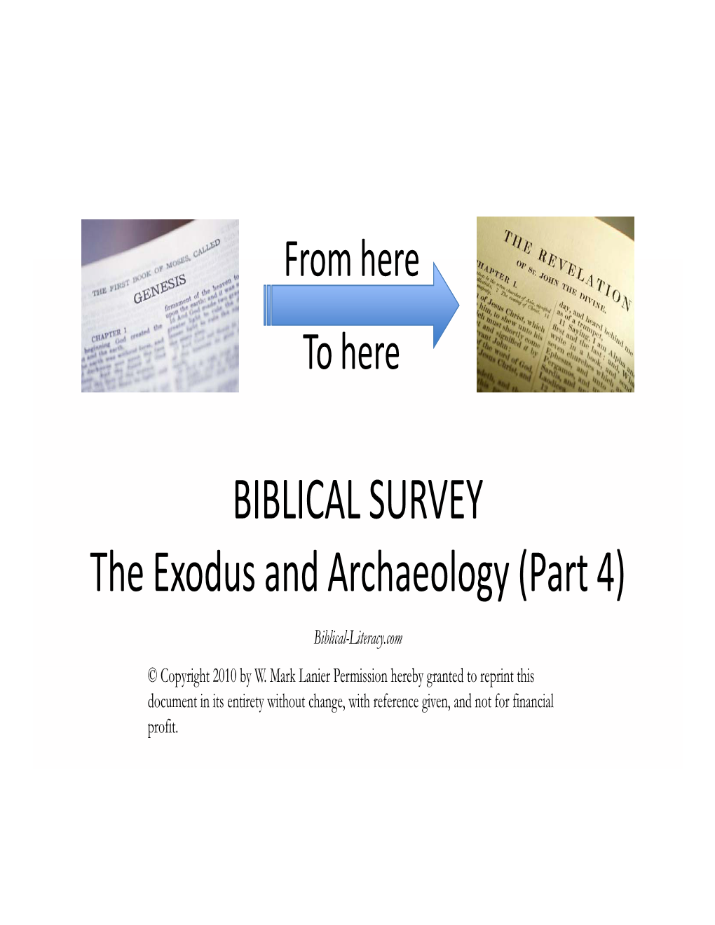 BIBLICAL SURVEY the Exodus and Archaeology (Part 4)