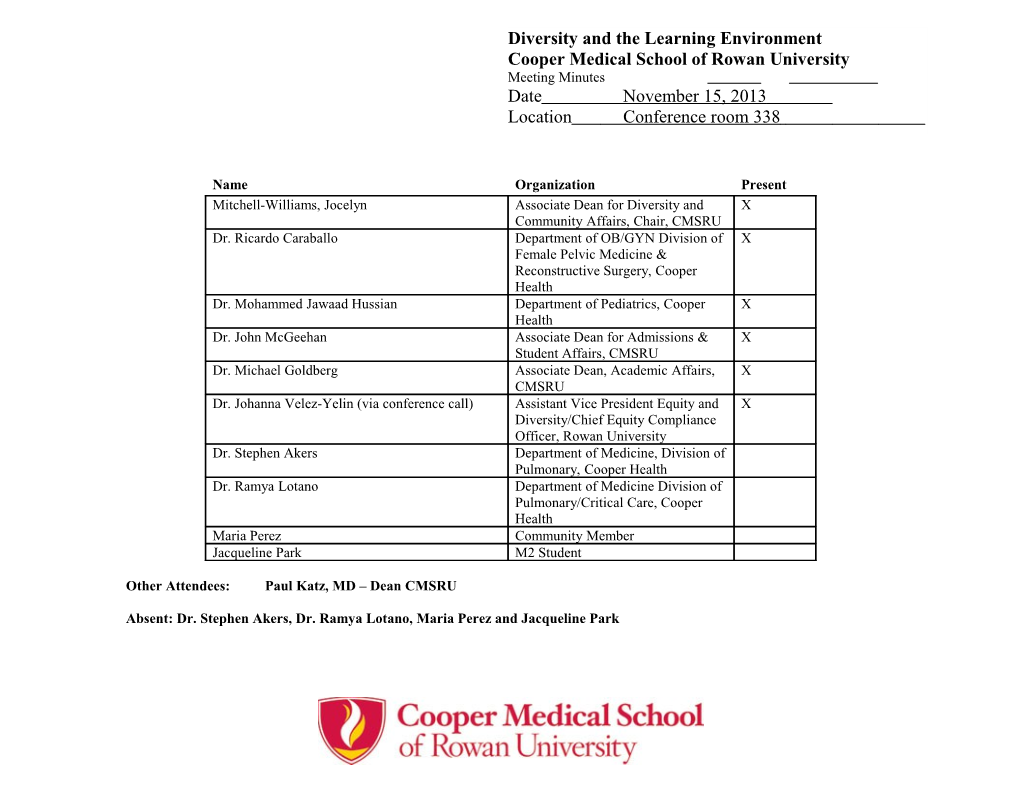 Other Attendees: Paul Katz, MD Dean CMSRU