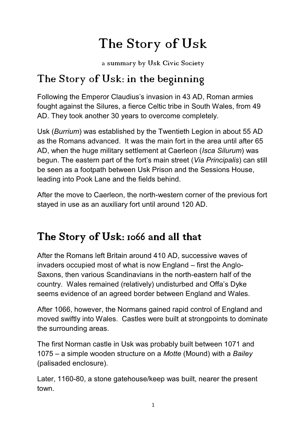 The Story of Usk a Summary by Usk Civic Society the Story of Usk: in the Beginning