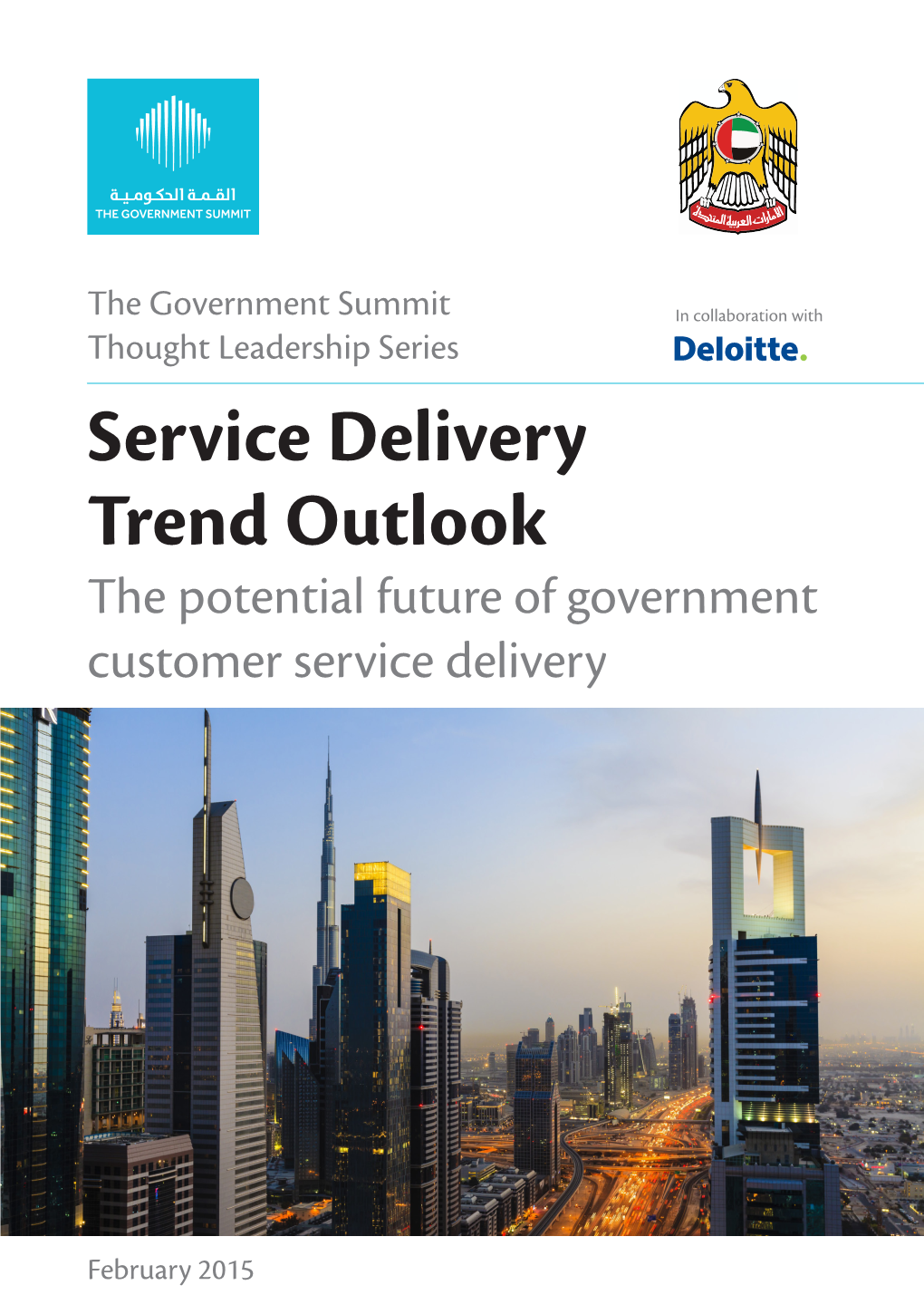 Service Delivery Trend Outlook the Potential Future of Government Customer Service Delivery