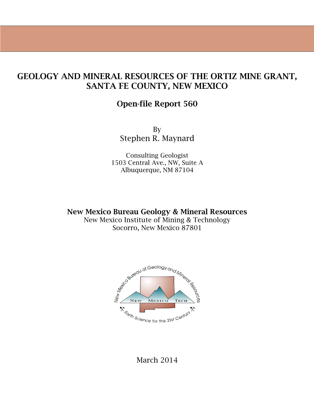 Geology and Mineral Resources of the Ortiz Mine Grant, Santa Fe County, New Mexico