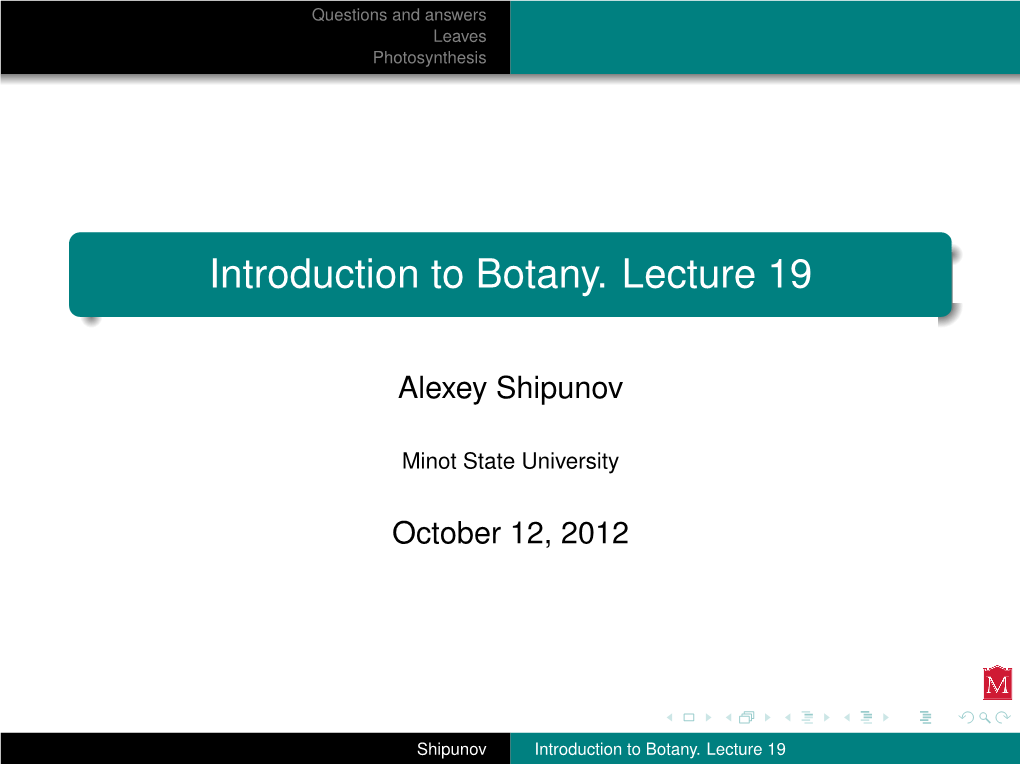 Introduction to Botany. Lecture 19