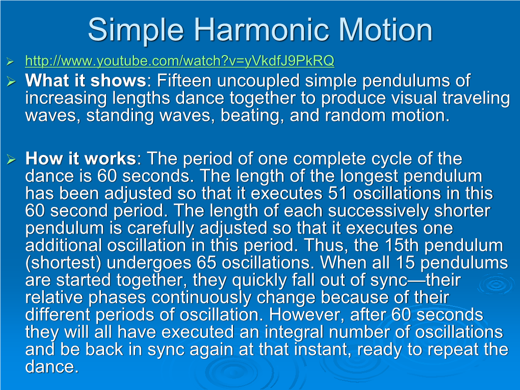 The Ideal Spring & Simple Harmonic Motion