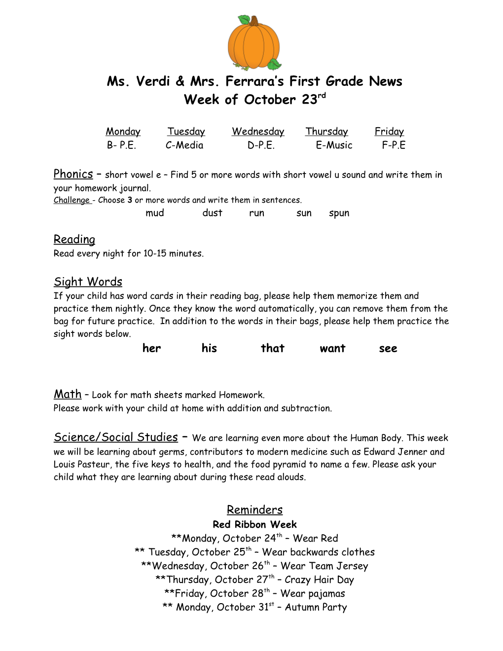 Ms. Verdi & Mrs. Ferrara S First Grade News